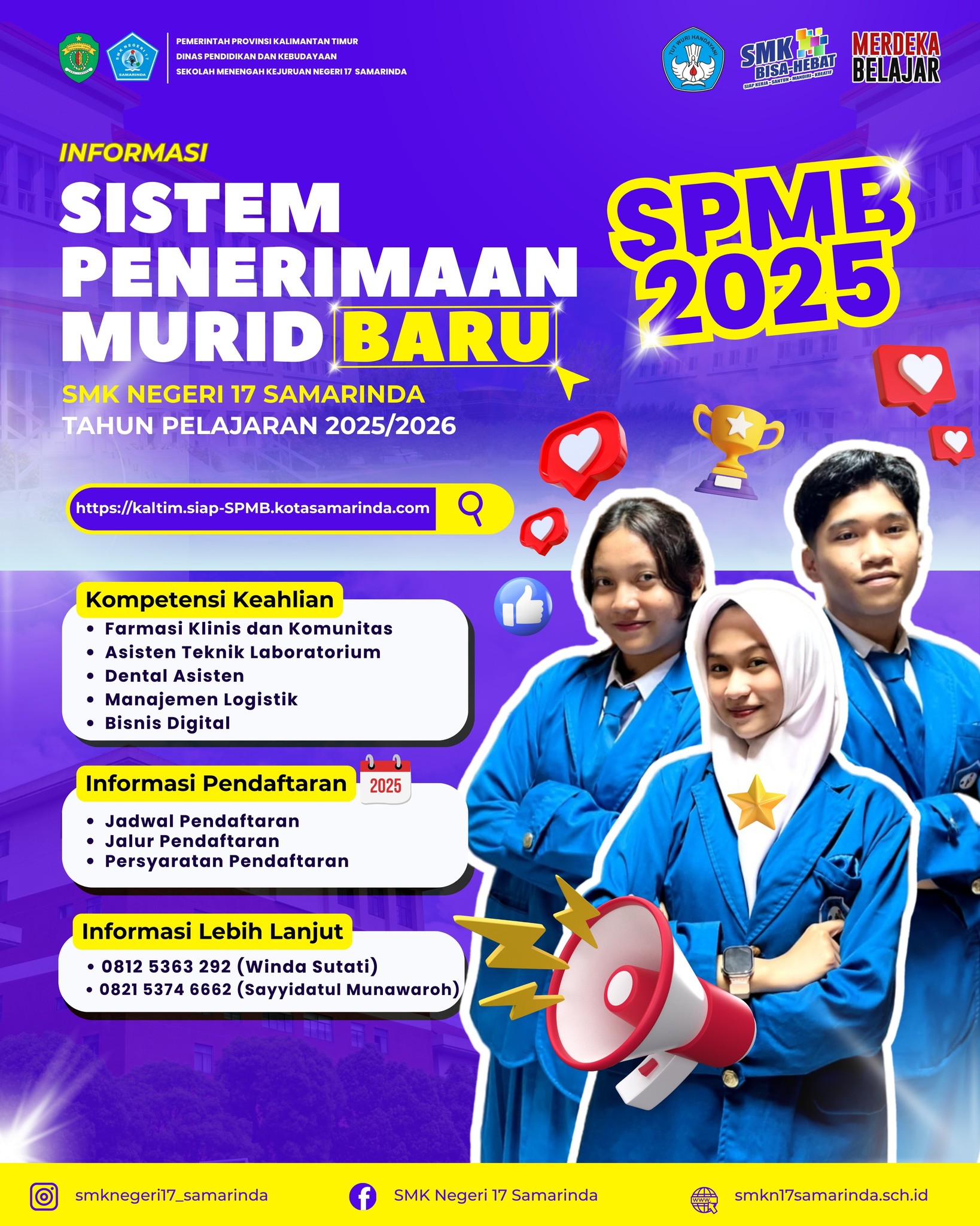 SPMB SMK Negeri 17 Samarinda 𝟐𝟎𝟐𝟓/𝟐𝟎𝟐𝟔 SPMB SMK Negeri 17 Samarinda 𝟐𝟎𝟐𝟓/𝟐𝟎𝟐𝟔