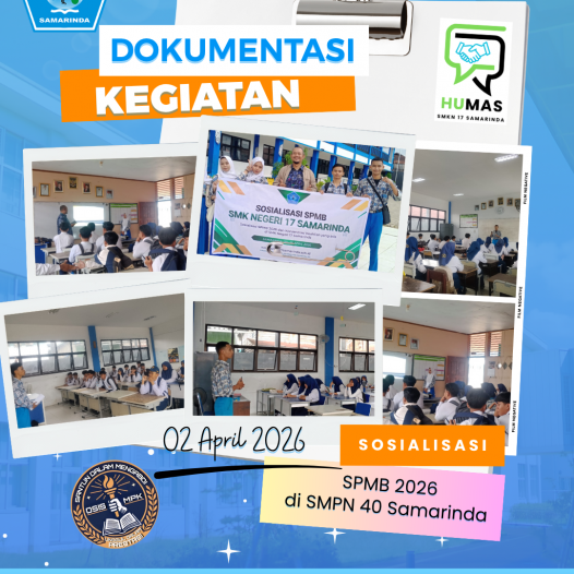 Sosialisasi SPMB ke SMPN 40 Samarinda