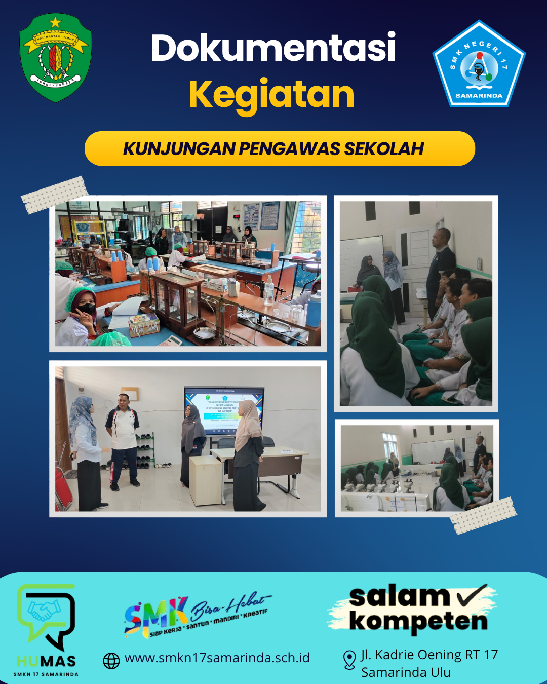 Kunjungan Pengawas Sekolah monitoring pelaksanaan USK di SMKN 17 Samarinda, 24 April 2026
