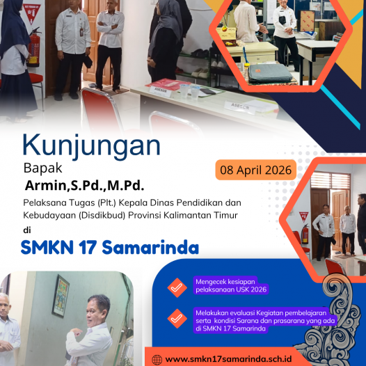 Kunjungan PLT Kadisdik Provinsi Kalimantan Timur di SMKN 17 Samarinda