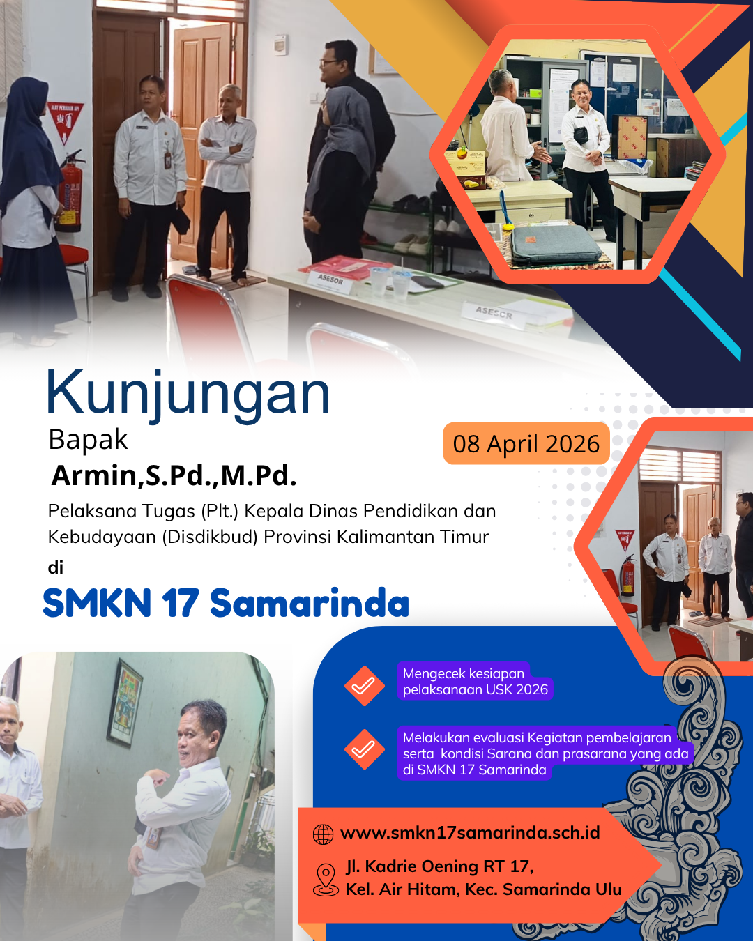 Kunjungan PLT Kadisdik Provinsi Kalimantan Timur di SMKN 17 Samarinda