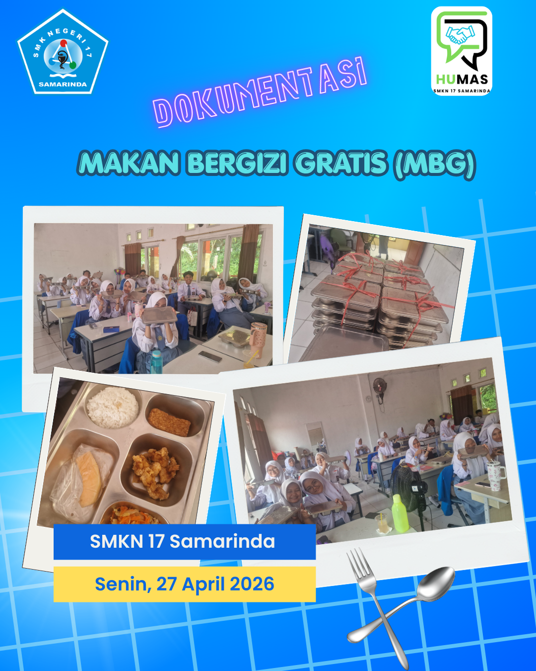 SMKN 17 Samarinda mendapatkan Makan Bergizi Gratis (MBG) mulai 27 April 2026