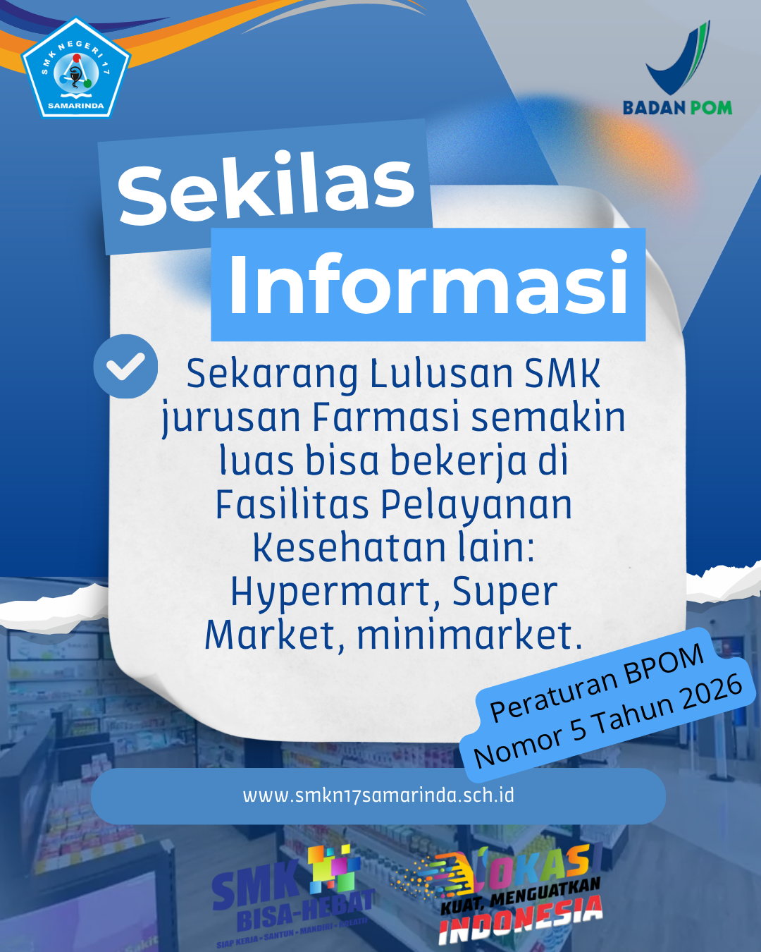 Lulusan SMK Bidang Farmasi Semakin luas Peluang Kerjanya, berdasarkan Peraturan BPOM Nomor 5 tahun 2026