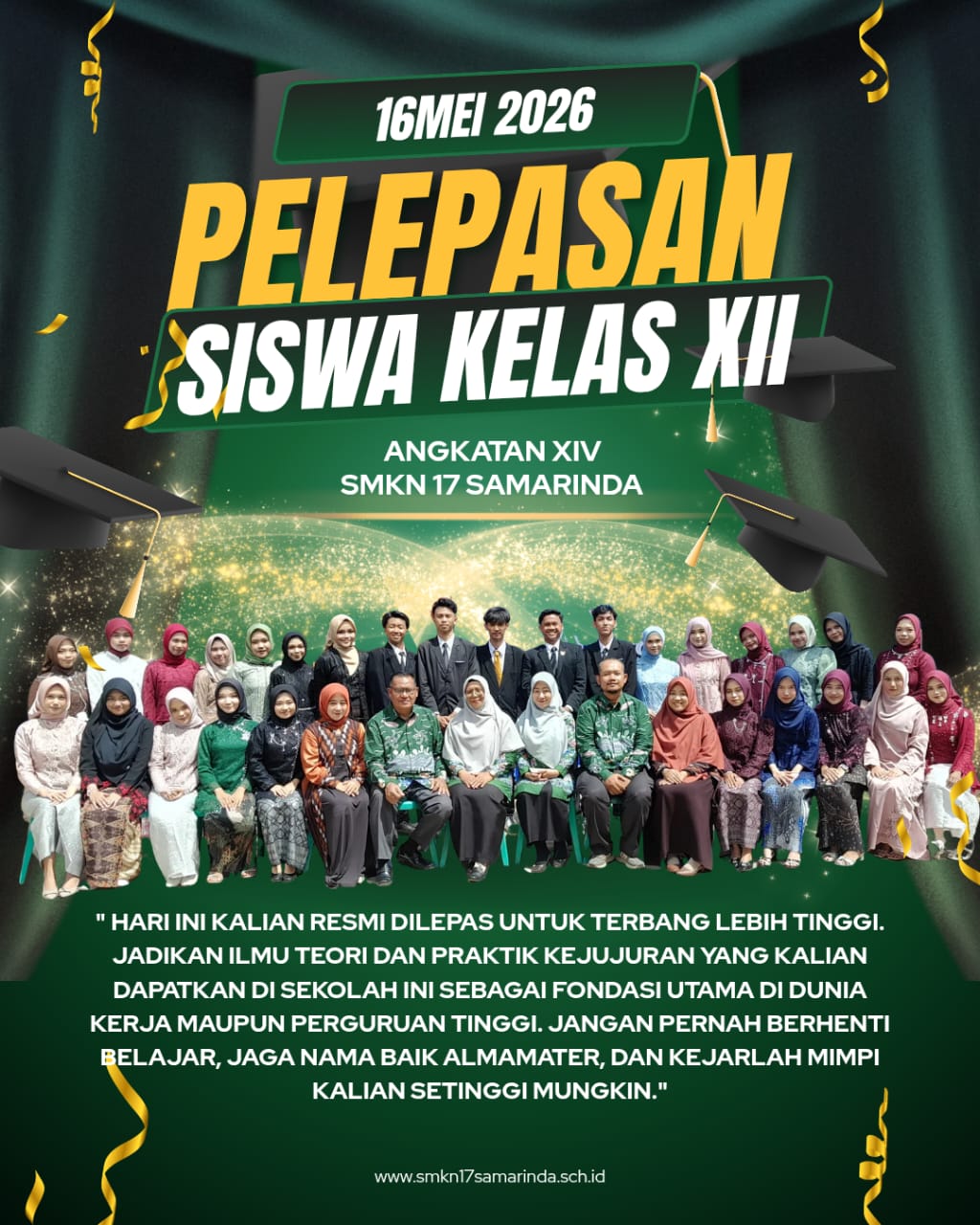 SMKN 17 Samarinda melaksanakan pelepasan siswa kelas XII dengan sederhana tapi sangat berkesan, 16 Mei 2026 SMKN 17 Samarinda melaksanakan pelepasan siswa kelas XII dengan sederhana tapi sangat berkesan, 16 Mei 2026