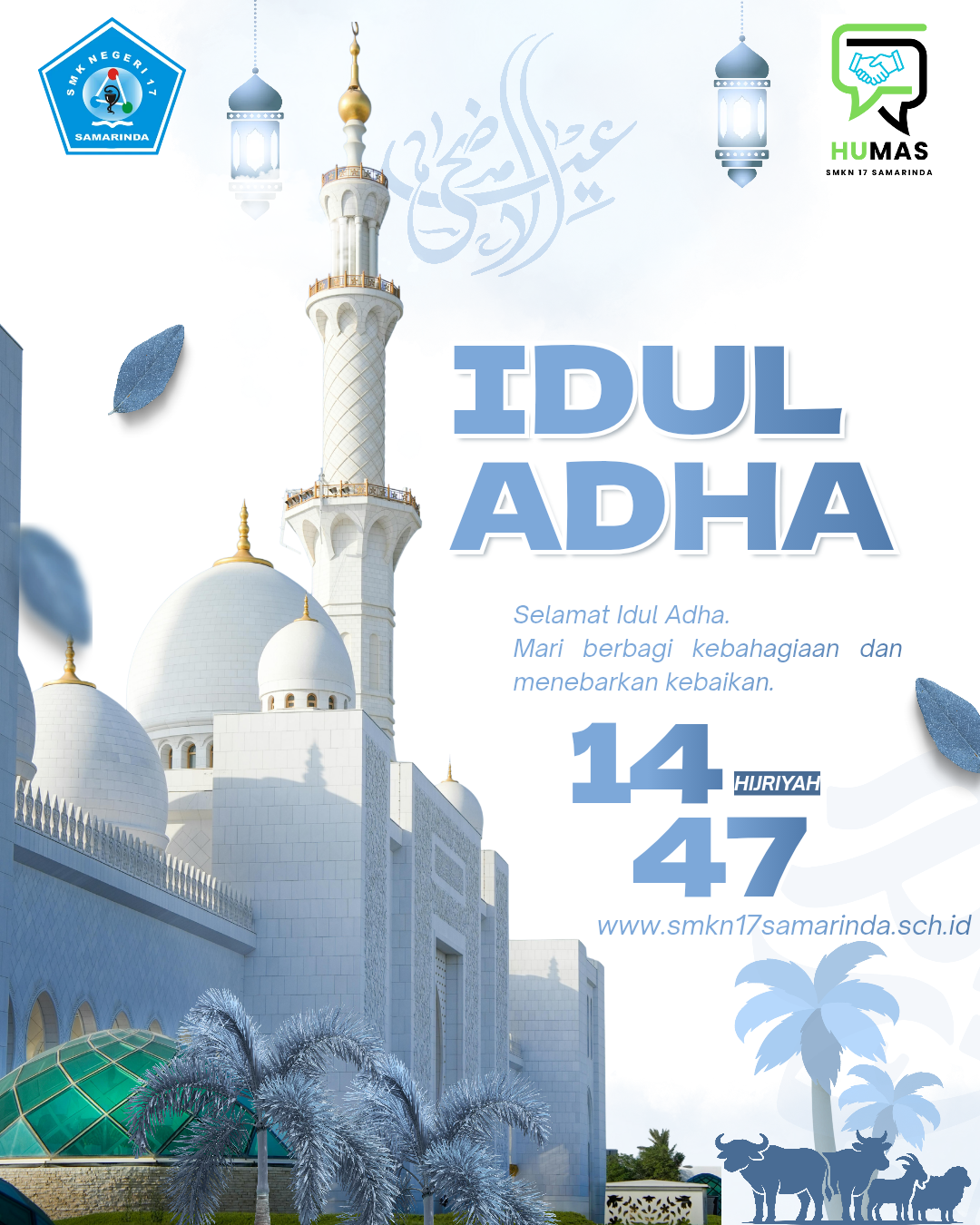 Selamat Idul Adha 1447 H, 27 Mei 2026 Selamat Idul Adha 1447 H, 27 Mei 2026