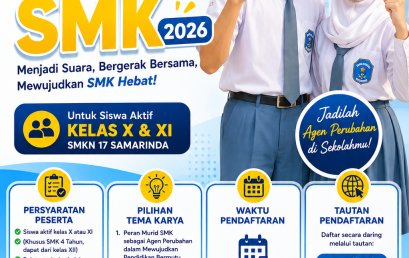Ayo Jadi Kawan SMK 2026: Saatnya Siswa SMKN 17 Samarinda Menjadi Agen Perubahan!