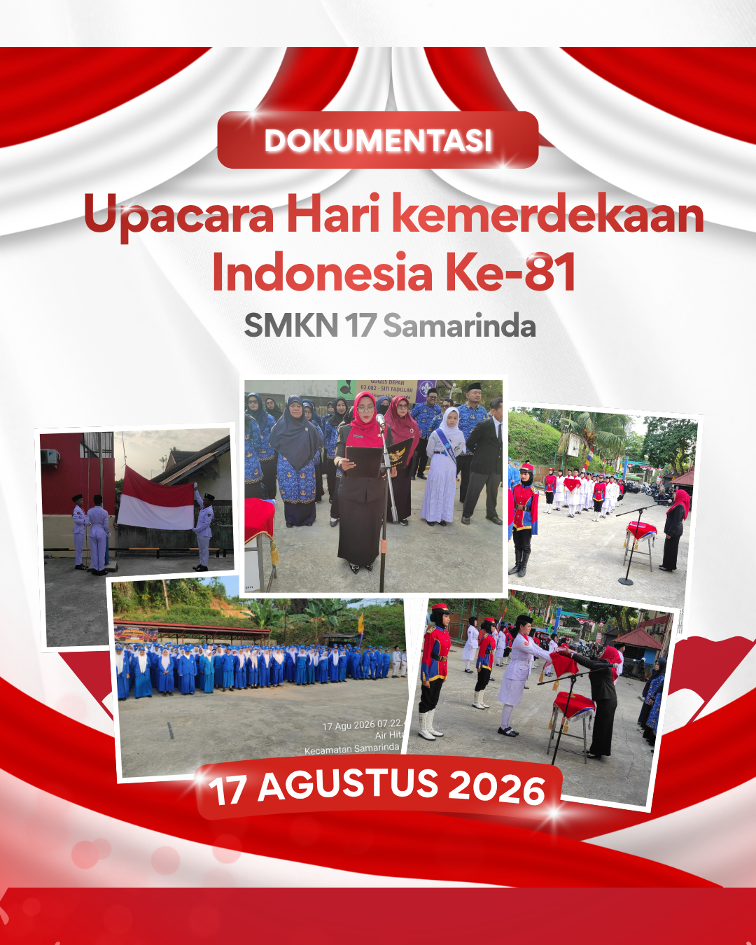 Semarak HUT Kemerdekaan RI ke-81 di SMKN 17 Samarinda: Kobarkan Semangat Kemerdekaan Generasi Muda Semarak HUT Kemerdekaan RI ke-81 di SMKN 17 Samarinda: Kobarkan Semangat Kemerdekaan Generasi Muda