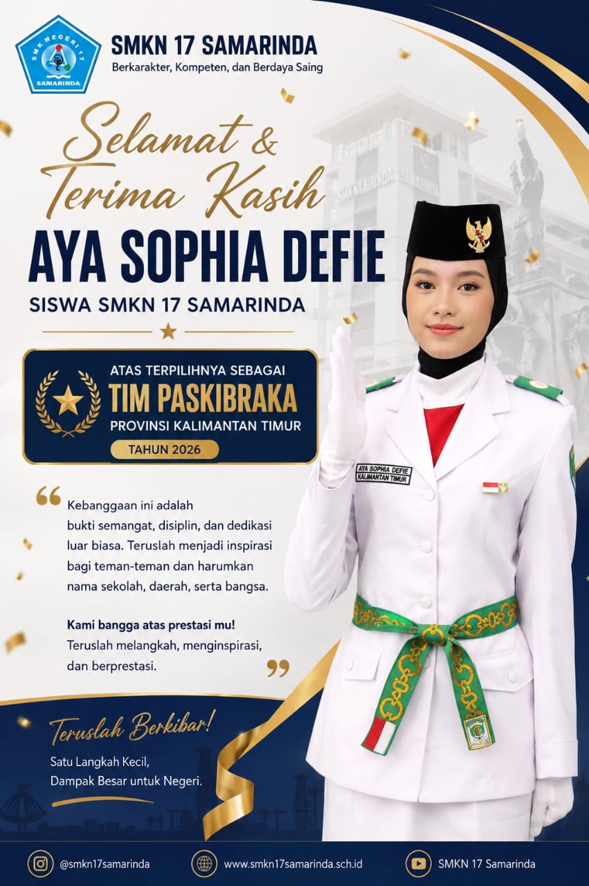 Aya Sophia Defie, Siswa SMKN 17 Samarinda, Wakili Kalimantan Timur sebagai Tim Paskibraka Provinsi 2026