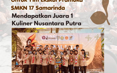Tim Pramuka SMKN 17 Samarinda Raih Juara 1 Kuliner Nusantara Putra pada Raimuna 2026 Ranting Samarinda Ulu