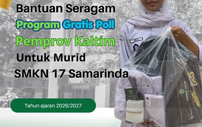 Siswa Kelas X SMKN 17 Samarinda Terima Bantuan Seragam Program Gratis Pol dari Pemerintah Provinsi Kalimantan Timur