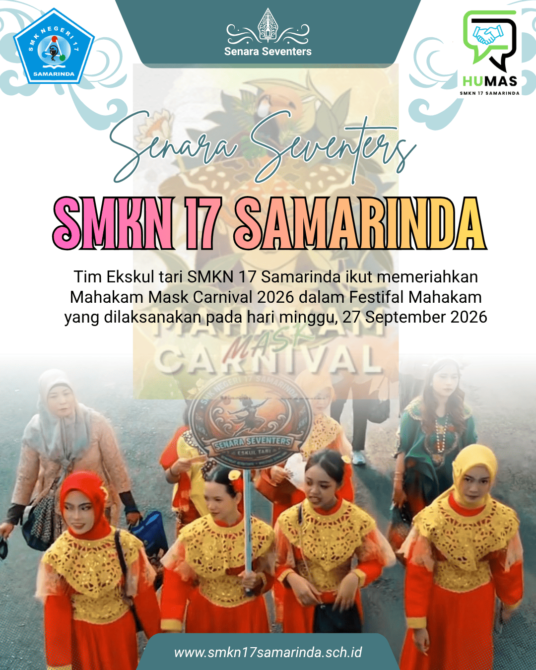 Tim Ekstrakurikuler Tari SMKN 17 Samarinda Berpartisipasi dalam Mahakam Mask Carnival 2026 Tim Ekstrakurikuler Tari SMKN 17 Samarinda Berpartisipasi dalam Mahakam Mask Carnival 2026