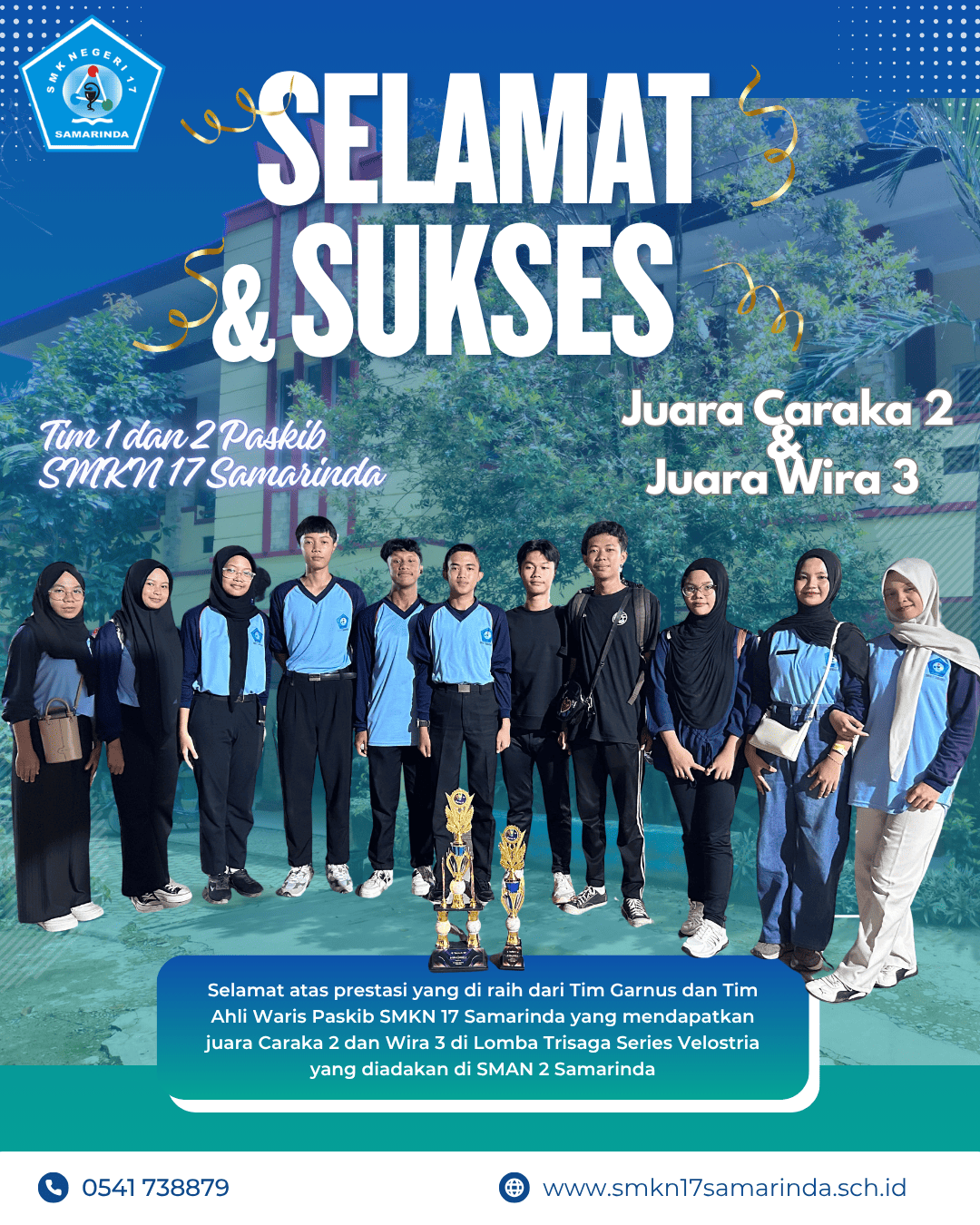 Torehkan Prestasi di Trisaga Series Velostria, Dua Tim Paskib SMKN 17 Samarinda Raih Juara Torehkan Prestasi di Trisaga Series Velostria, Dua Tim Paskib SMKN 17 Samarinda Raih Juara