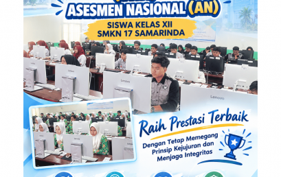 Gladi Bersih TKA dan Asesmen Nasional, Siswa Kelas XII SMKN 17 Samarinda Siapkan Diri Raih Prestasi dengan Menjunjung Kejujuran dan Integritas