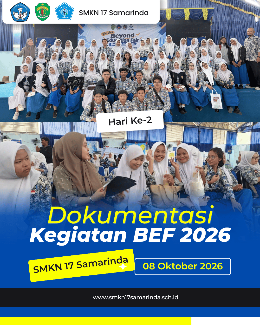 Siswa Kelas XI SMKN 17 Samarinda Hadiri The 2nd Beyond Education Fair (BEF) Roadshow 2026