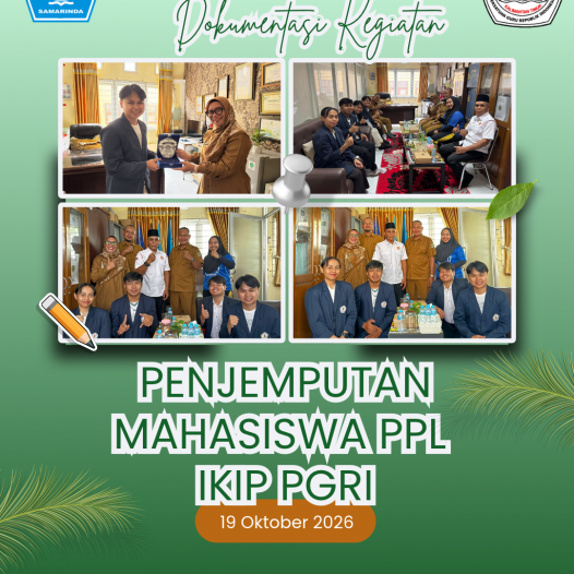 SMK Negeri 17 Samarinda Lepas Mahasiswa PPL IKIP PGRI Setelah Tiga Bulan Menimba Pengalaman Mengajar