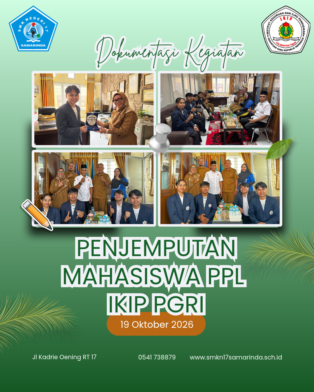 SMK Negeri 17 Samarinda Lepas Mahasiswa PPL IKIP PGRI Setelah Tiga Bulan Menimba Pengalaman Mengajar