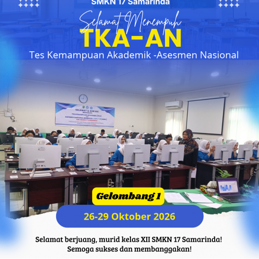 Murid Kelas XII SMKN 17 Samarinda Laksanakan TKA-AN Tahun 2026, Junjung Tinggi Integritas dan Kejujuran